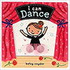 Book cover for "I Can Dance" Book cover for "I Can Dance"