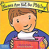 Book cover for "Noses are Not for Picking" Book cover for "Noses are Not for Picking"