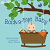 Book cover for "Rock-a-Bye Baby"