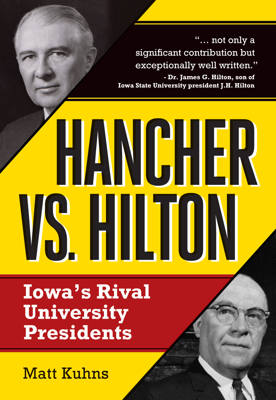 Hancher vs. Hilton: Iowa's Rival University Presidents