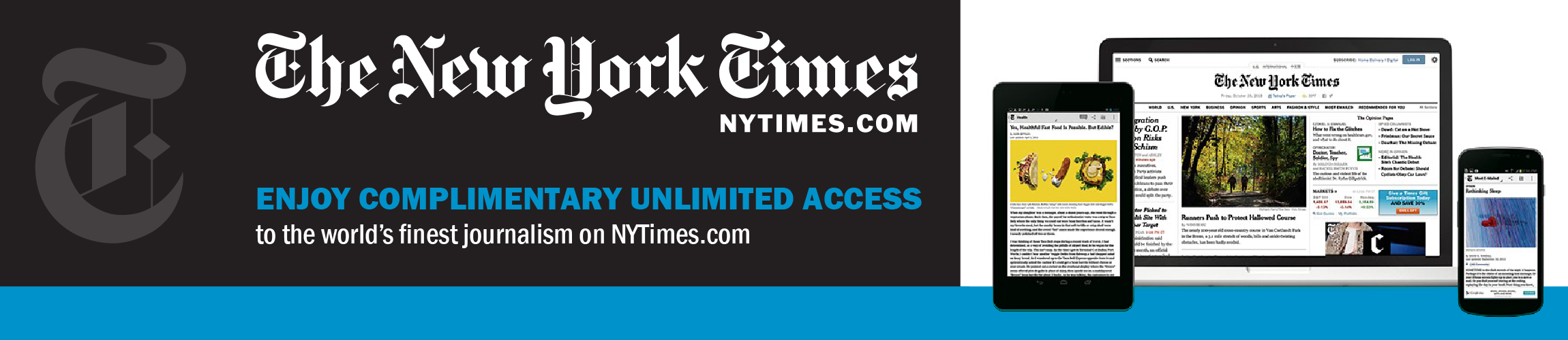 The New York Times (NYTimes.com): Enjoy complimentary unlimited access to the world's finest journalism on NYTimes.com the world's 