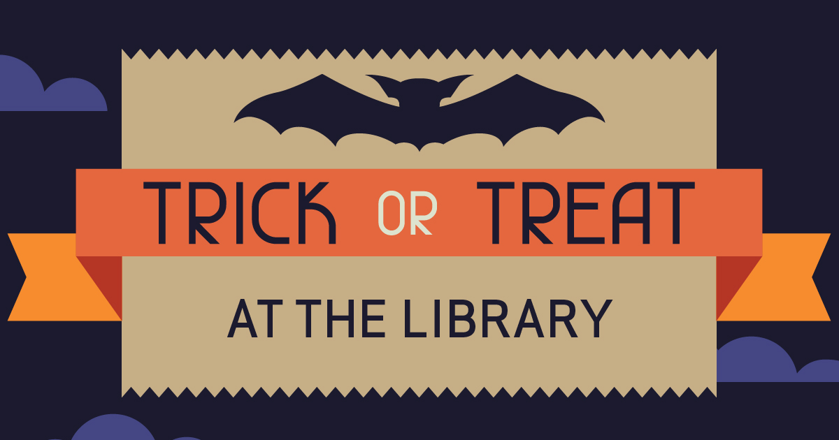 Trick or Treat at the Library