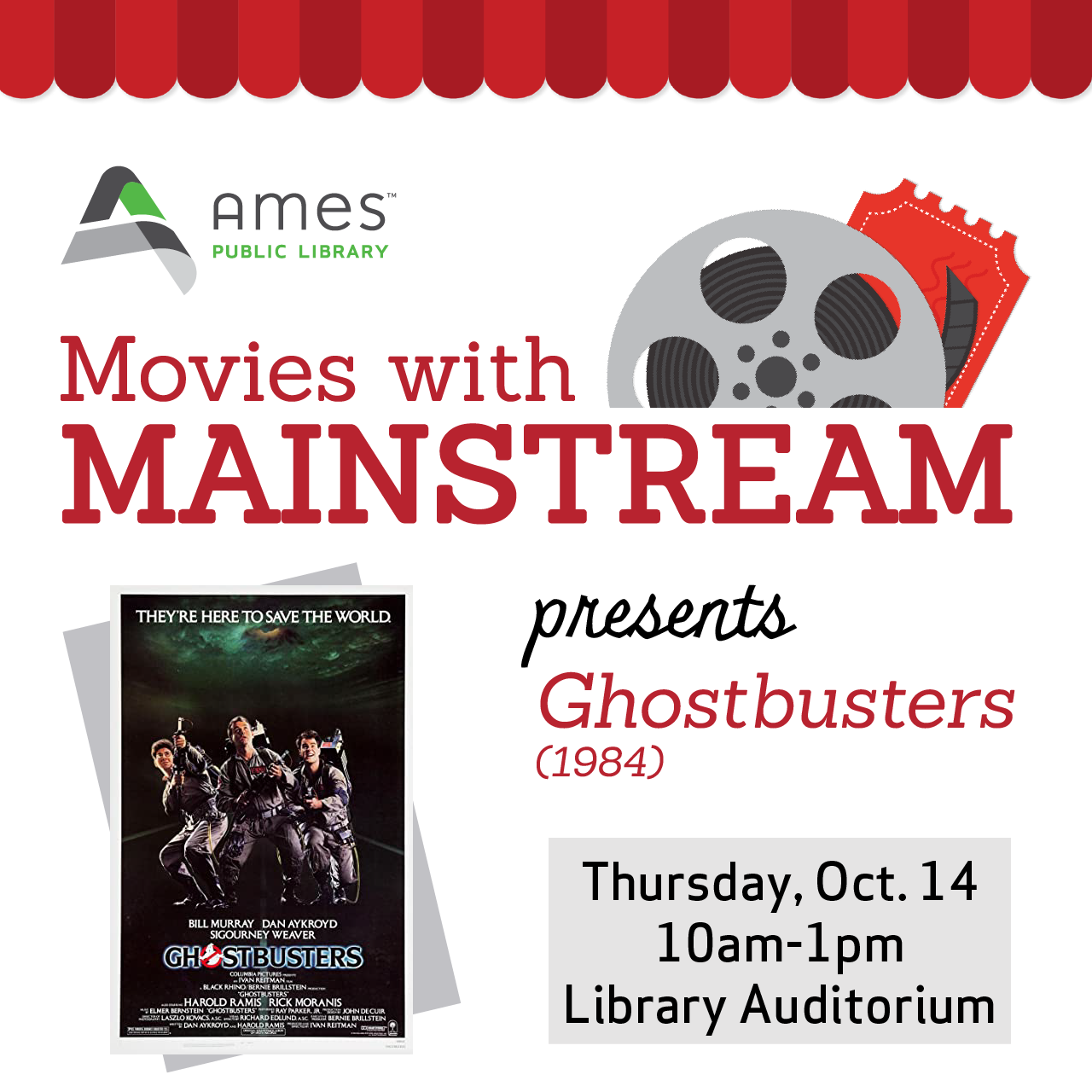 Movies with Mainstream presents Ghostbusters (1984) Thursday, Oct. 14, 10am-1pm, Library Auditorium