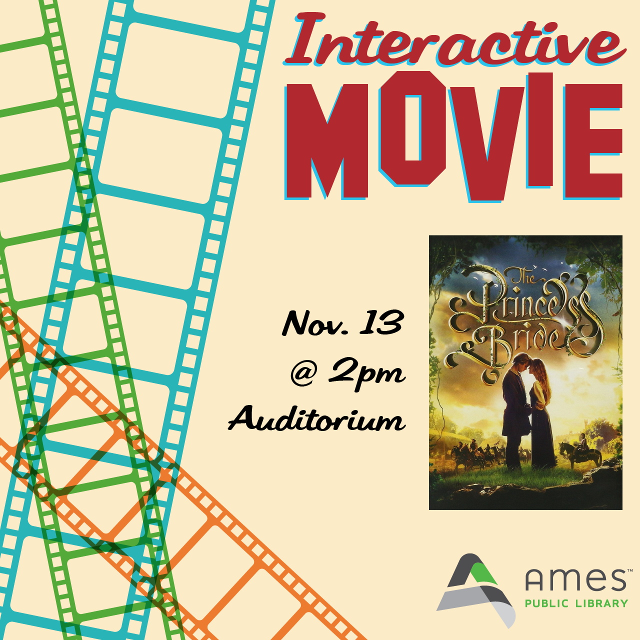 Interactive Movie: The Princess Bride. Nov. 13 @ 2pm, Auditorium