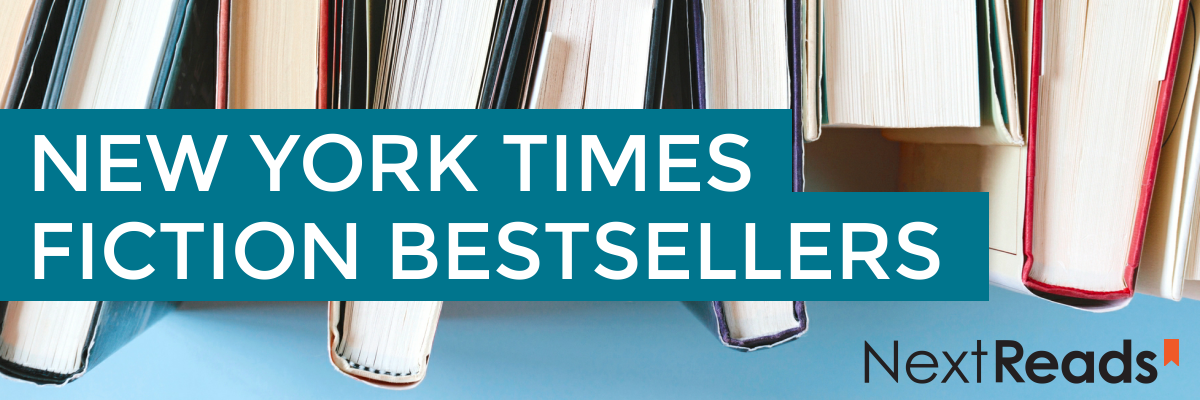 New York Times Fiction Bestsellers header with NextReads logo