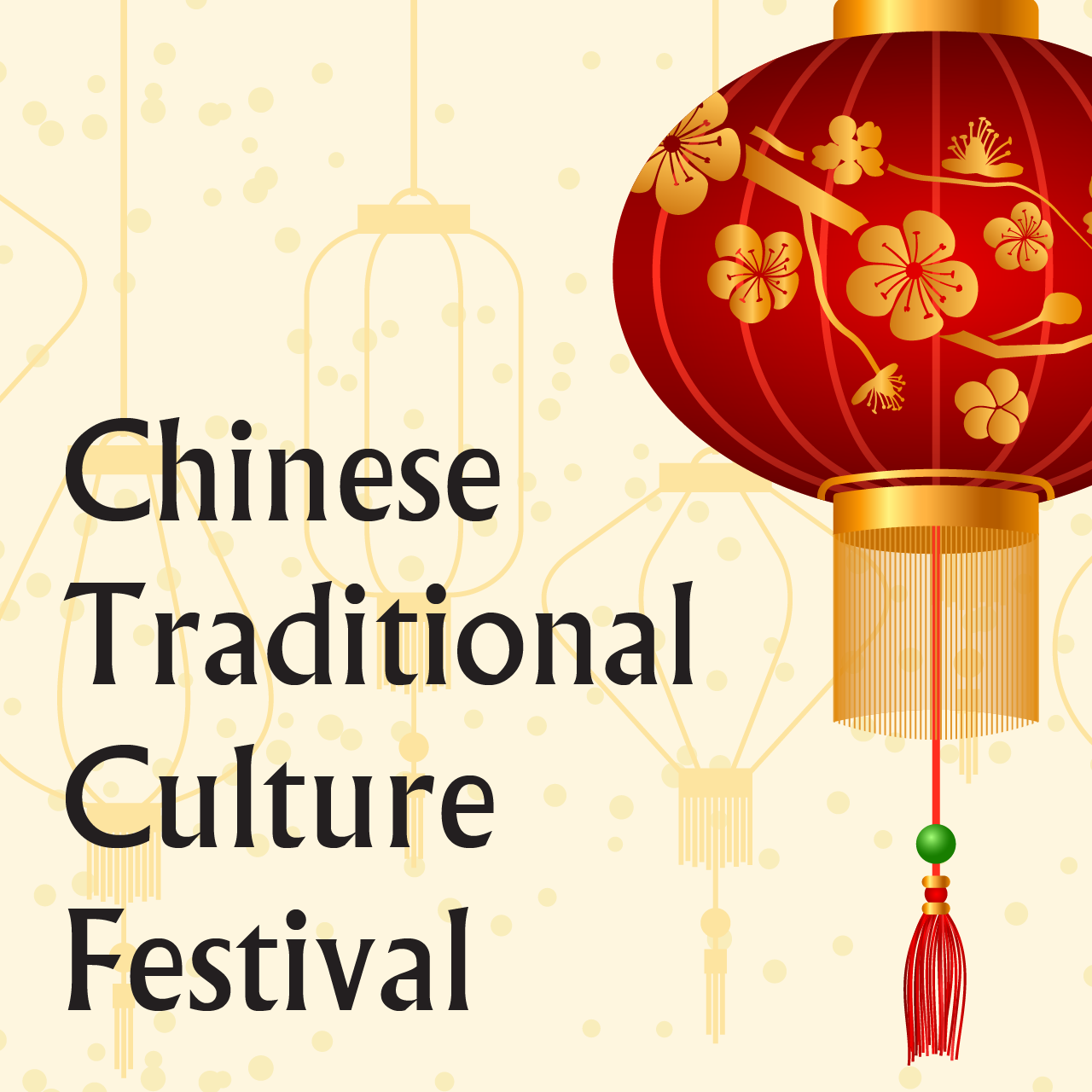Chinese Traditional Culture Festival