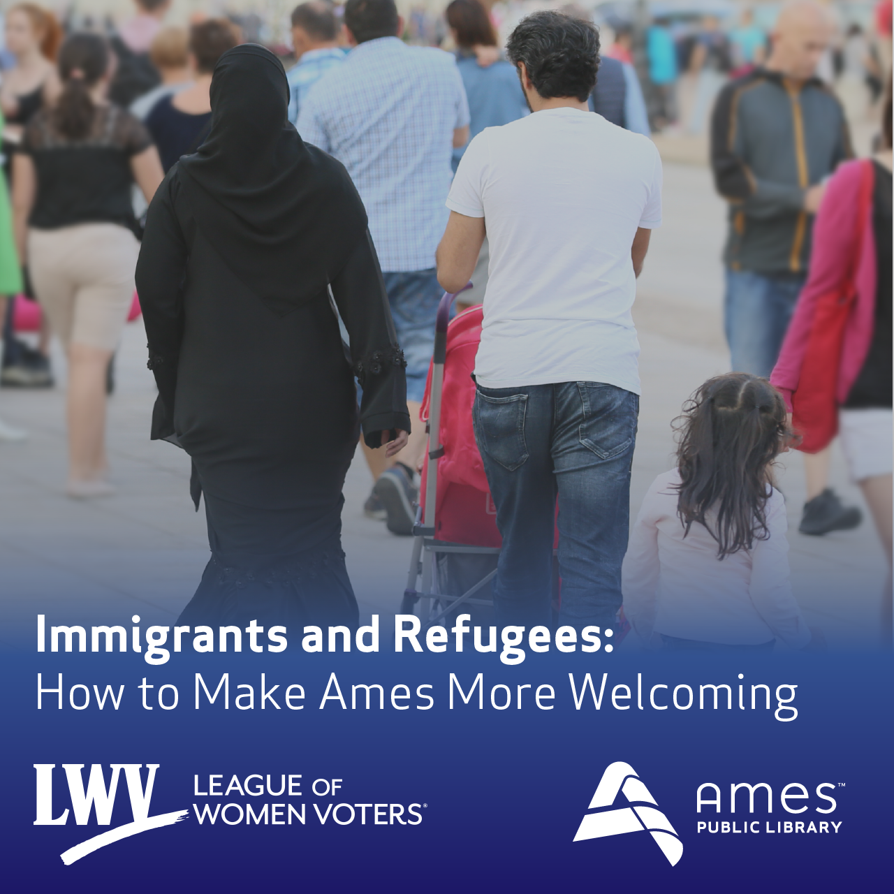 Immigrants and Refugees: How To Make Ames More Welcoming