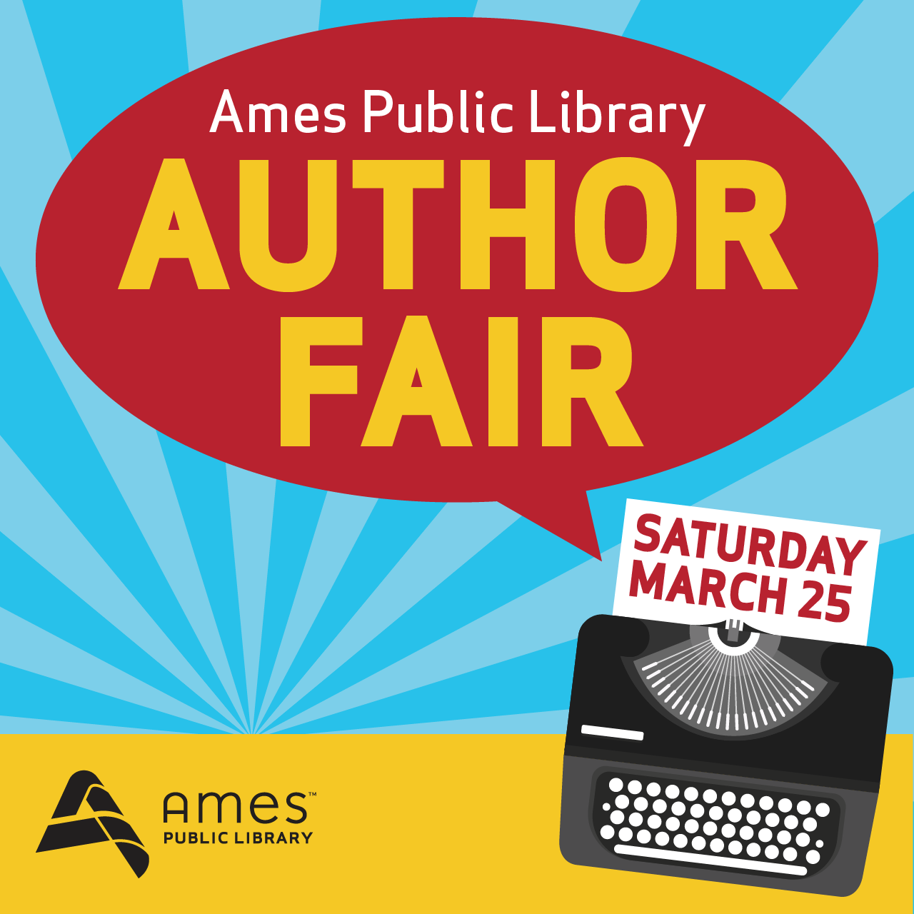 Ames Public Library Author Fair Saturday, March 25