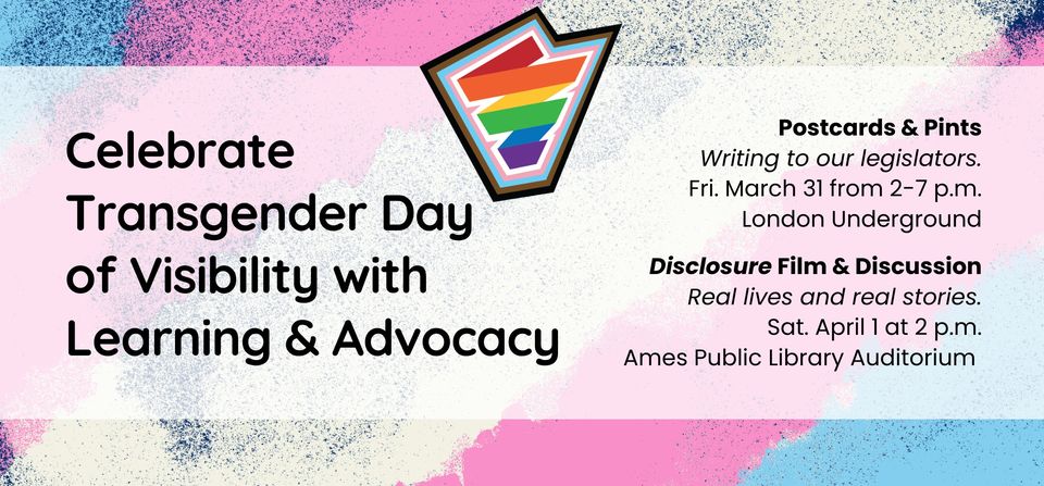 Celebrate Transgender Day of Visibility with Learning & Advocacy