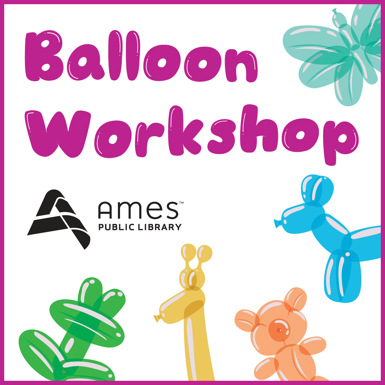 Balloon Workshop