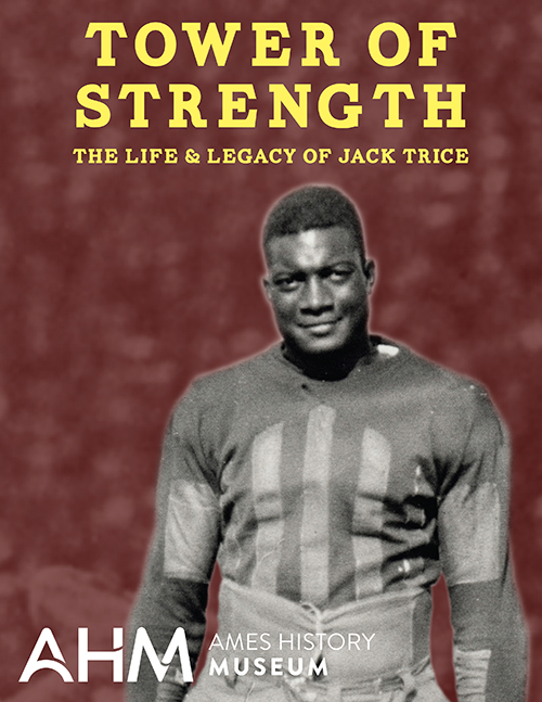 Tower of Strength: The Life & Legacy of Jack Trice