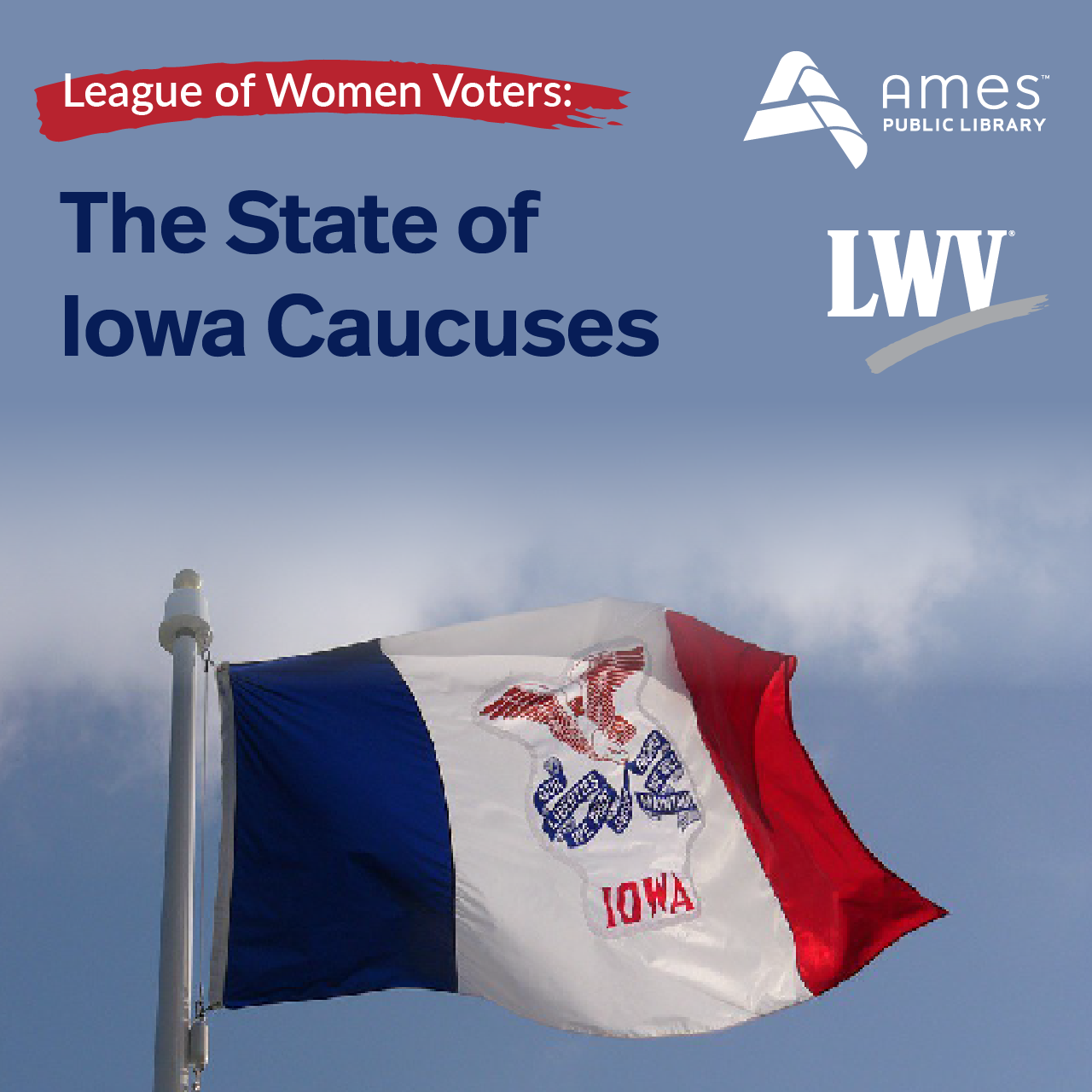 The State of Iowa Caucuses