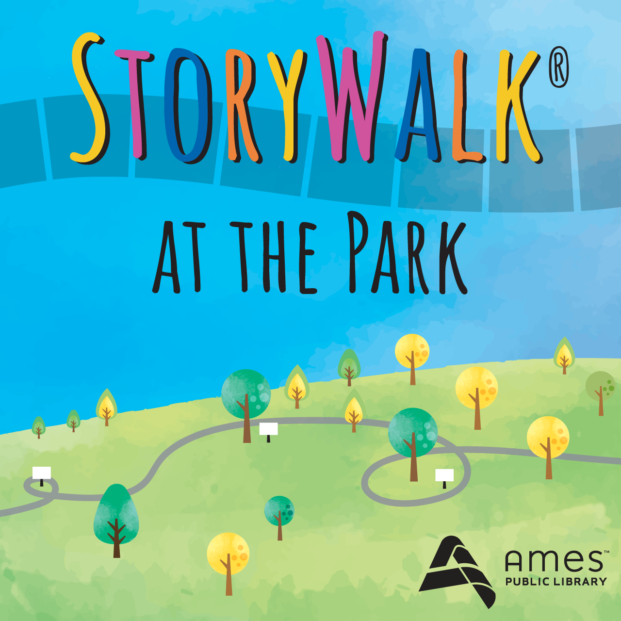 StoryWalk® colorful text on gray sidewalk blocks over graphic of green park with trees
