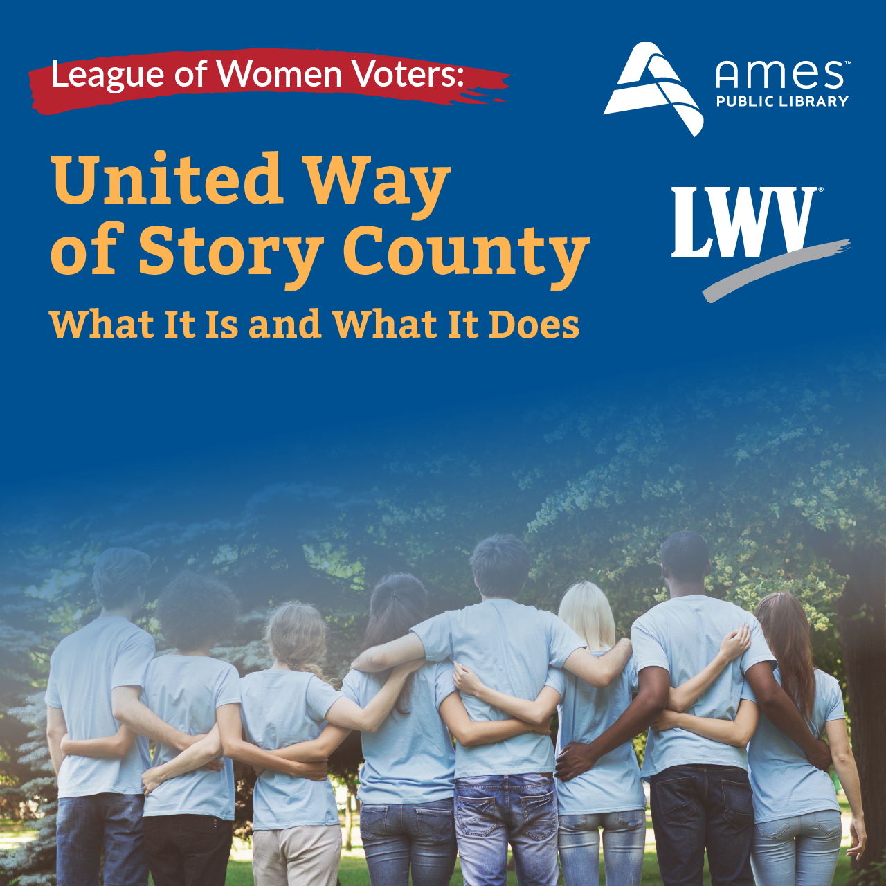 League of Women Voters: United Way of Story County - What It Is and What It Does