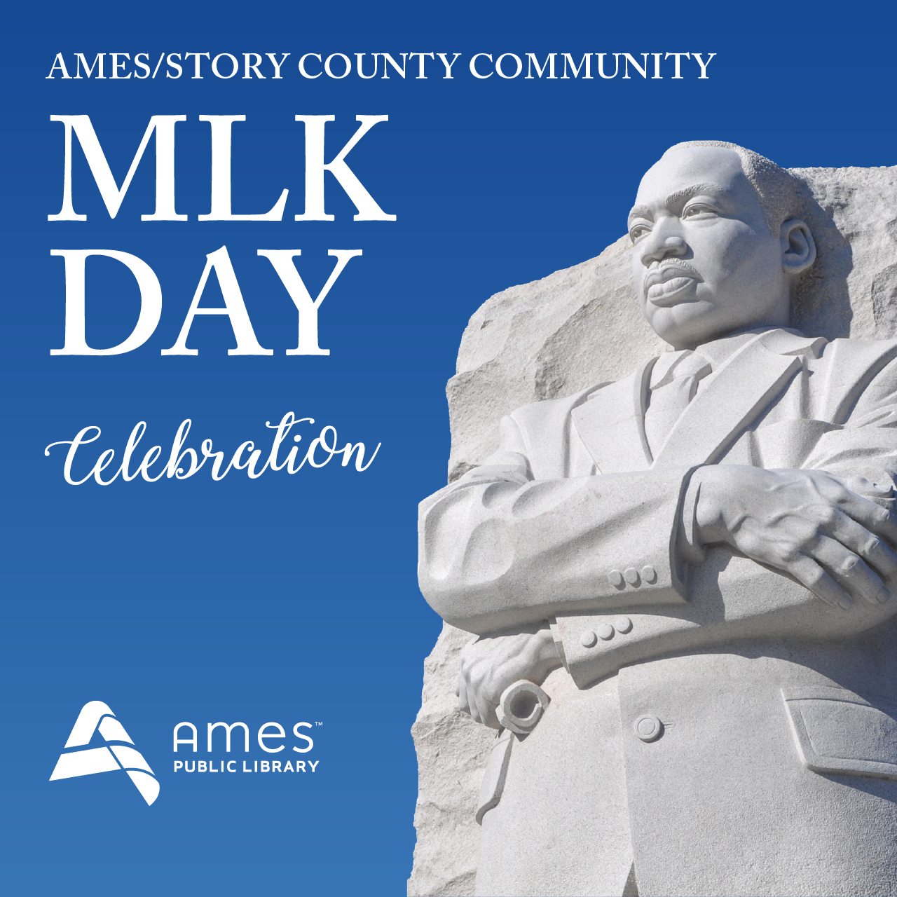 Photo of stone statue of Martin Luther King Jr. on a blue background next to MLK Day Celebration text.