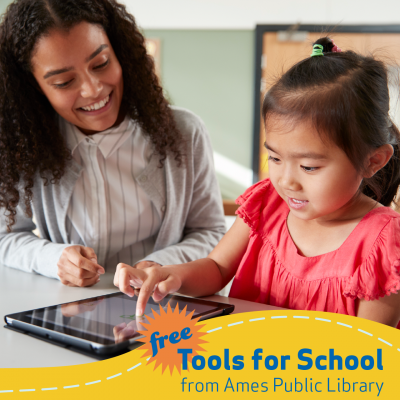 Free Tools for School from Ames Public Library