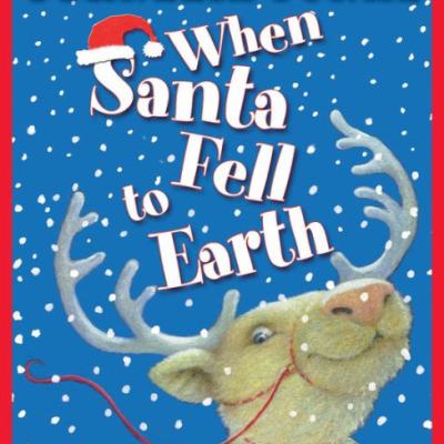When Santa Fell to Earth by Cornelia Funke