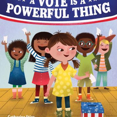 A Vote Is a Powerful Thing book cover