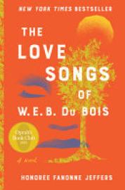 Cover image for The Love Songs of W.E.B. Du Bois