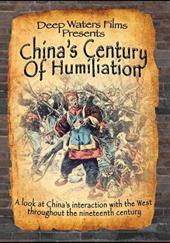 China's Century of Humiliation 