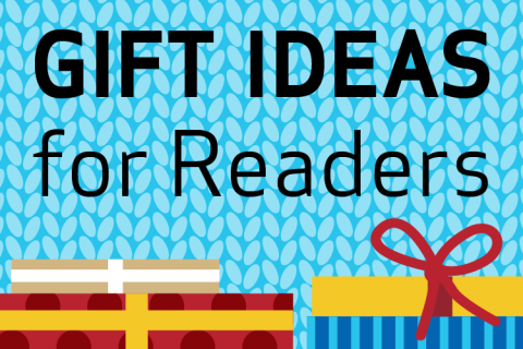 Gift Ideas for Readers