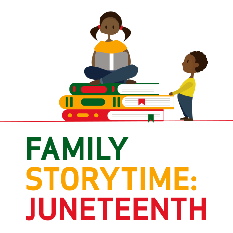 Family Storytime: Juneteenth