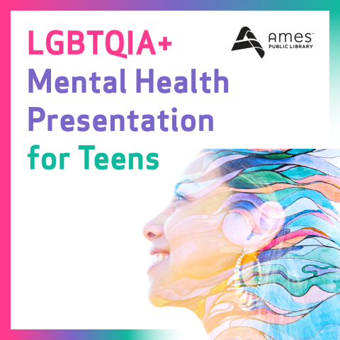 LGBTQIA+ Mental Health Presentation for Teens