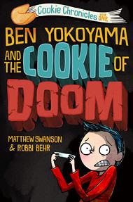 Ben Yokoyama and the Cookie of Doom