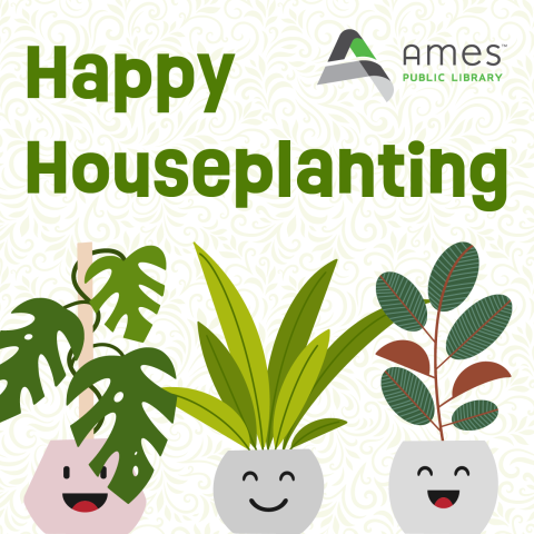 Happy Houseplanting