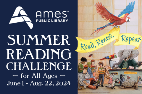Summer Reading Challenge for All Ages. June 1 - August 22, 2024. Read, Renew, Repeat.