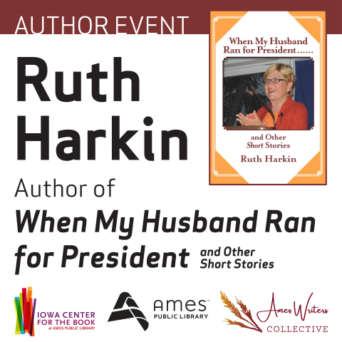 Author Event: Ruth Harkin Author of When My Husband Ran for President and Other Short Stories