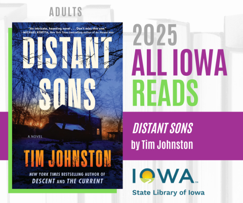 2025 All Iowa Reads. Distant Sons by Tim Johnston