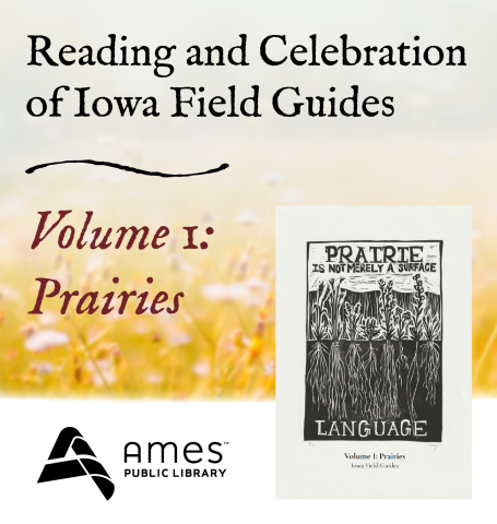 Reading and Celebration of Iowa Field Guides Volume 1: Prairies