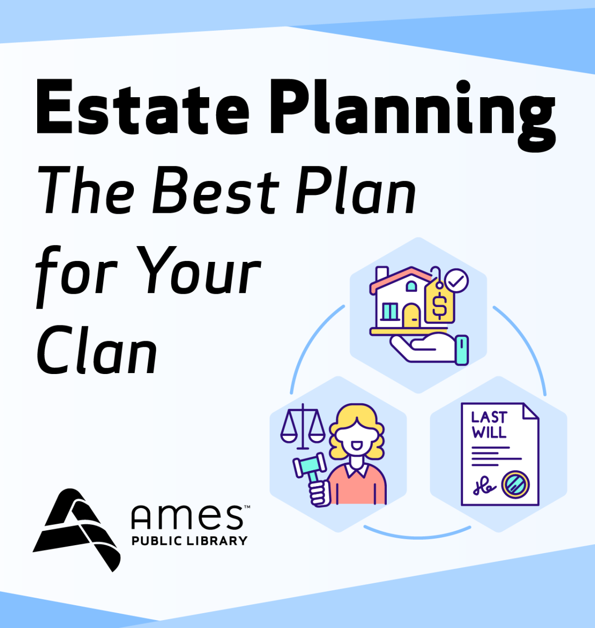 Estate Planning: The Best Plan for Your Clan