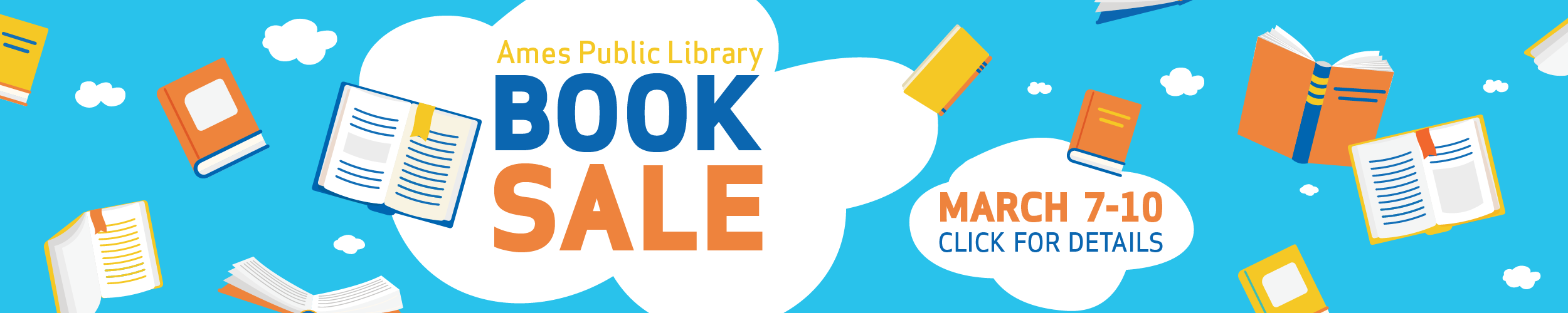 Ames Public Library Book Sale: March 7-10. Click for details.