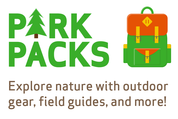 Park Packs: Explore nature with outdoor gear, field guides, and more!