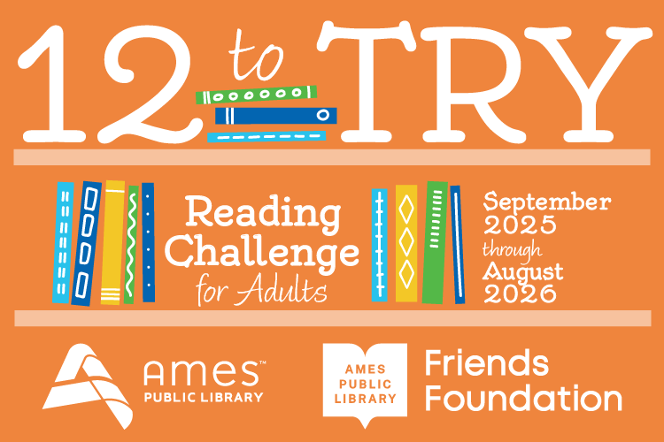 12 to Try Reading Challenge for Adults. September 2025-August 2026